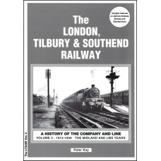 #The London Tilbury & Southend Railway Volume 3