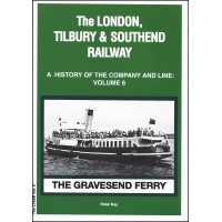 #The London Tilbury & Southend Railway Volume 6