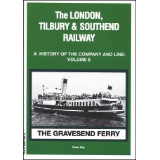 #The London Tilbury & Southend Railway Volume 6