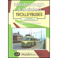 #Trolleybus Classics 24 - Mexborough & Swinton