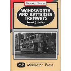 #Tramway Classics - Wandsworth And Battersea Tramways