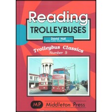 #Trolleybus Classics 5 - Reading
