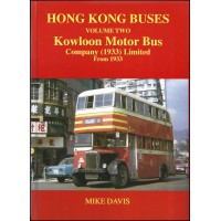 #Hong Kong Buses Volume 2: Kowloon Motor Bus (1933) Ltd.