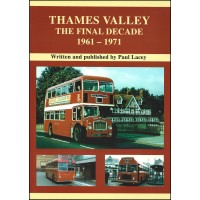 #Thames Valley The Final Decade 1961-1971