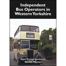 #Super Prestige 35 - Independent Bus Operators in Western Yorkshire