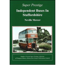 #Super Prestige 19 - Independent Buses in Staffordshire