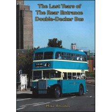 #Last Years of The Rear Entrance Double Decker Bus
