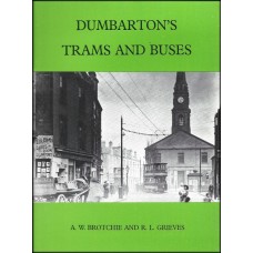 #Dumbarton's Trams and Buses
