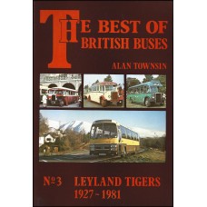 #Best of British buses 3 - Leyland Tigers 1927-1981