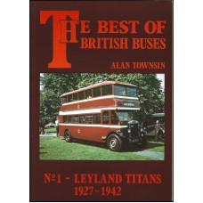 #Best of British buses 1 - Leyland Titans 1927-1942