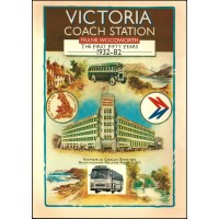 #Victoria Coach Station The First Fifty Years 1932-82