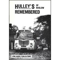 #Hulley's of Baslow Remembered