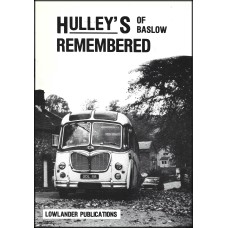 #Hulley's of Baslow Remembered