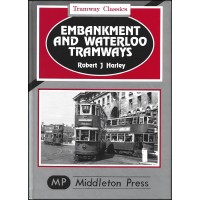 #Tramway Classics - Embankment and Waterloo Tramways