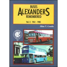 #Alexanders Buses Remembered Vol 2 1961-1985