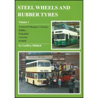 #Steel Wheels and Rubber Tyres Volume 3