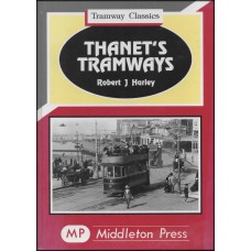 #Tramway Classics - Thanet's Tramways