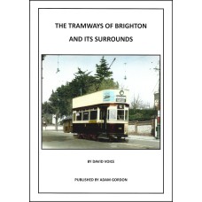 #The Tramways of Brighton and its surrounds