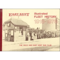 #East Kent Illustrated fleet history 1916-1978