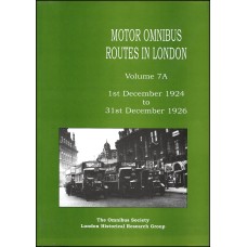 #Motor Omnibus Routes in London Vol. 7A