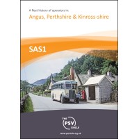 SAS1 A Fleet History of Operators in Angus, Perthshire & Kinross-shire SAS1 A Fleet History of Operators in Angus, Perthshire & Kinross-shire
