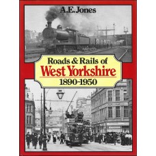#Roads and Rails of West Yorkshire 1890-1950 #Roads and Rails of West Yorkshire 1890-1950