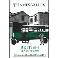 #Thames Valley The British Years 1915-1920 #Thames Valley The British Years 1915-1920