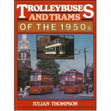 #Trolleybuses and Trams of the 1950s