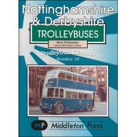 #Trolleybus Classics 16 - Nottinghamshire & Derbyshire