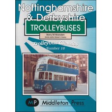 #Trolleybus Classics 16 - Nottinghamshire & Derbyshire