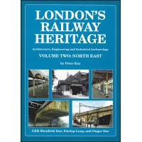 #London's Railway Heritage Volume 2 #London's Railway Heritage Volume 2