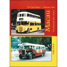 #Far East Buses 1 Macau - The British Bus Years #Far East Buses 1 Macau - The British Bus Years