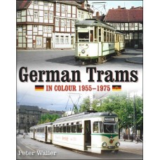#German Trams in Colour 1955-1975